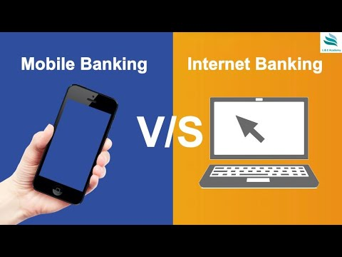 Mobile Banking là gì? So sánh Internet Banking và Mobile Banking