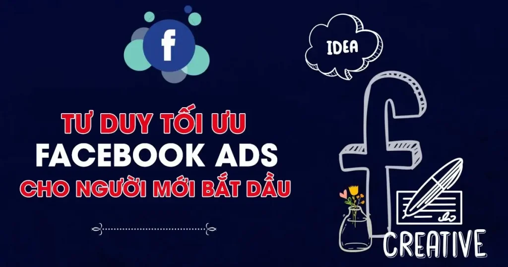 4 kinh nghiệm chạy quảng cáo Facebook miễn phí