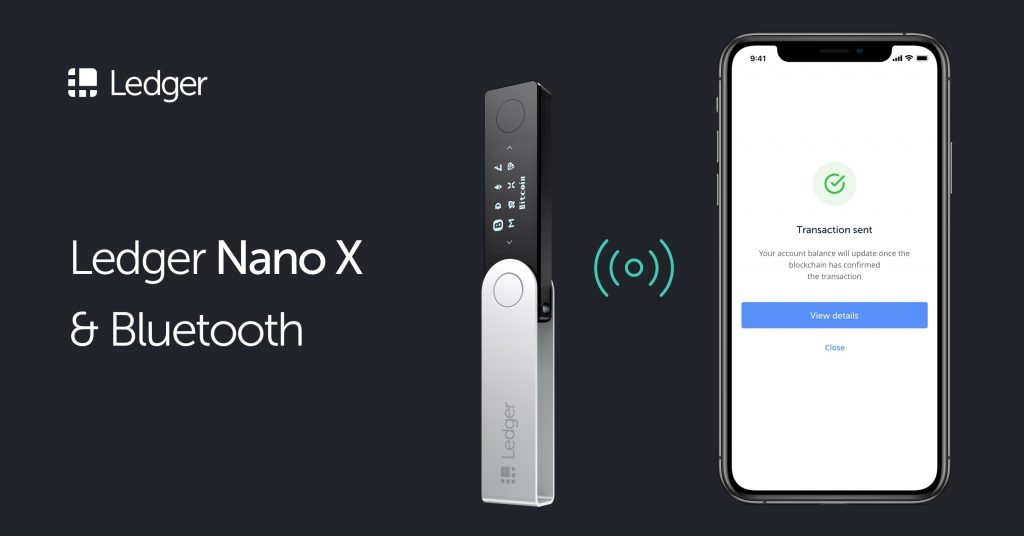 Ledger Nano X 
