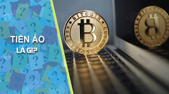 Tiền ảo là gì?

