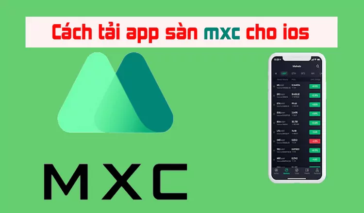 Tải MEXC App cho hệ điều hành iOS 