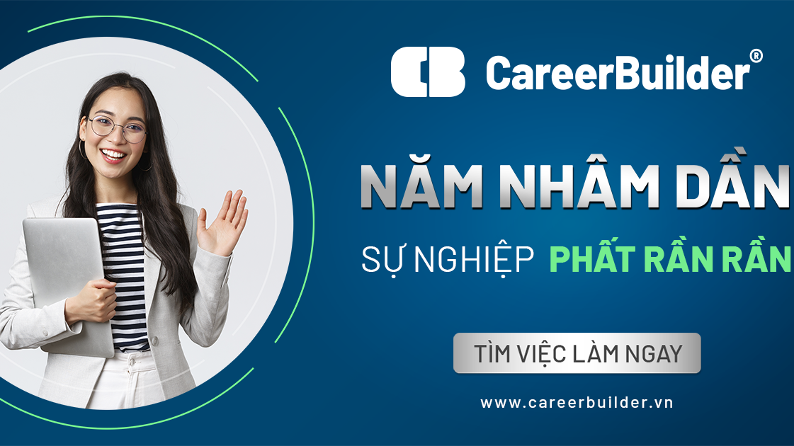 CareerBuilder - kênh tìm việc làm nhanh, uy tín hàng đầu