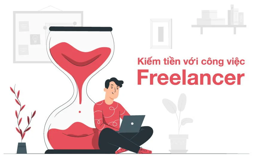 Kiếm tiền không cần vốn với những công việc Freelancer phổ biến như content, IT, thiết kế,... 