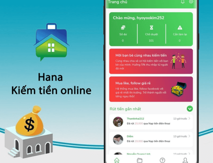 Hana là ứng dụng cho phép người dùng kiếm tiền online