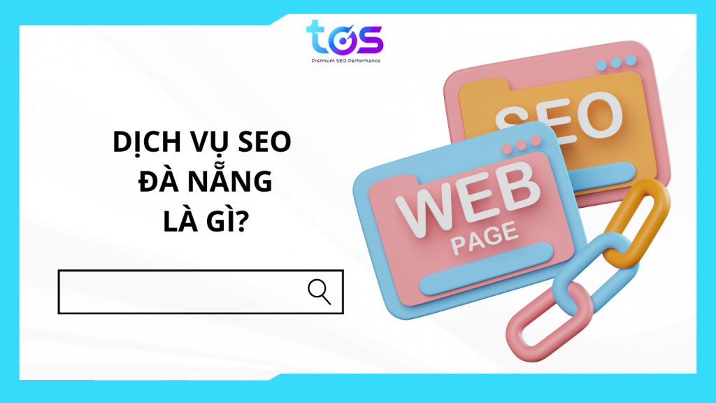 dịch vụ seo đà nẵng là gì